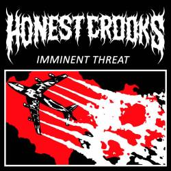Honest Crooks : Imminent Threat